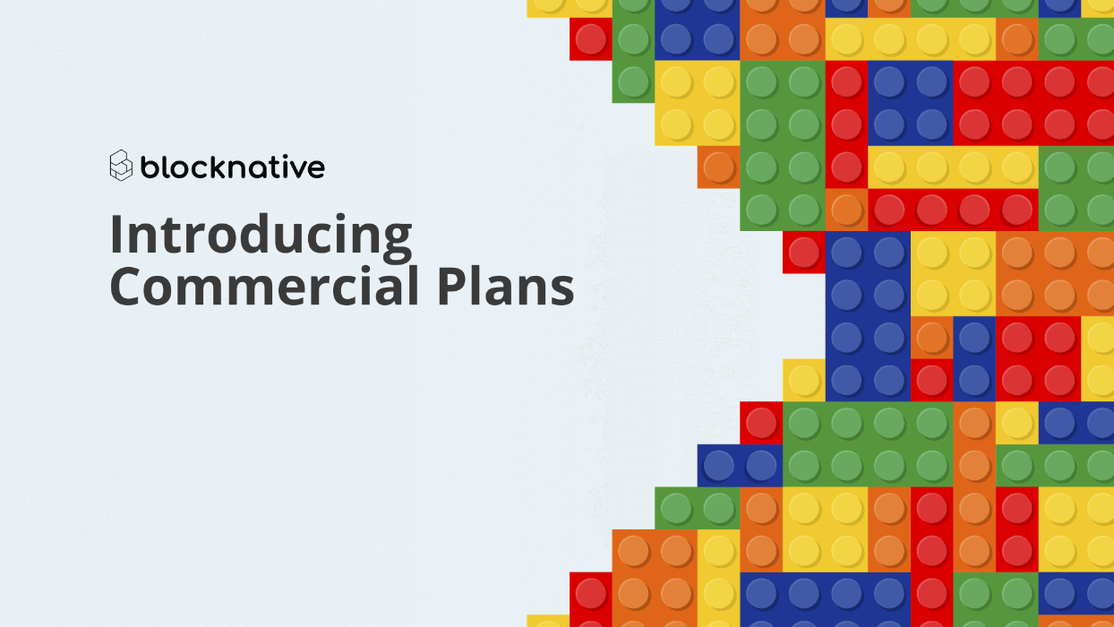 introducing-blocknative-commercial-plans