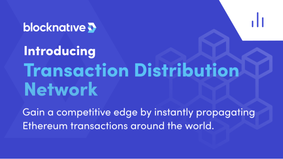 blocknative-launches-transaction-distribution-network